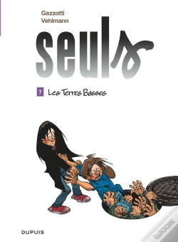 Capa do artigo Seuls Tome 7 : Les Terres Basses