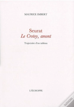 Capa do artigo Seurat  Le Crotoy, Amont ; Trajectoire D'Un Tableau