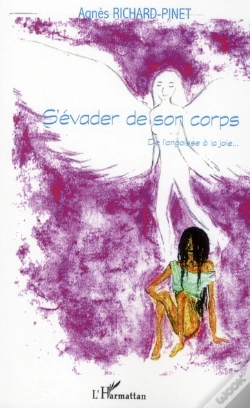 Capa do artigo S'Évader De Son Corps ; De L'Angoisse À La Joie...