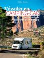 S'Evader En Camping-Car - 35 Destinations En Franc - Preview