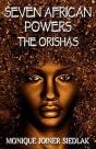 Seven African Powers: The Orishas - Preview