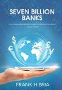 Seven Billion Banks - Preview