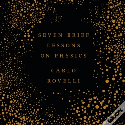 Capa do artigo Seven Brief Lessons On Physics
