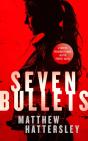 Seven Bullets - Preview