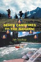 Seven Campfires To The Nahanni