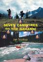 Seven Campfires To The Nahanni - Preview