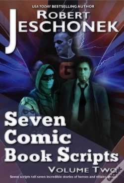 Capa do artigo Seven Comic Book Scripts Volume Two