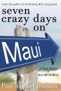 Seven Crazy Days On Maui - Preview