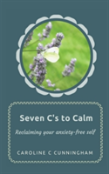 Seven C'S To Calm