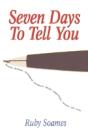 Seven Days To Tell You - Preview