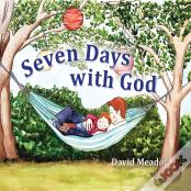 Seven Days With God