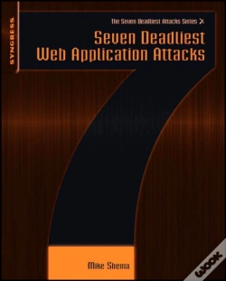 Capa do artigo Seven Deadliest Web Application Attacks