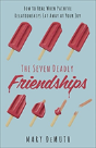 Seven Deadly Friendships The - Preview