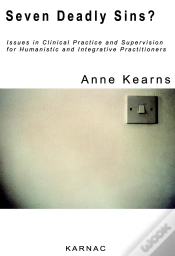Capa do artigo Seven Deadly Sins? Issues In Clinical Practice And Supervision For Humanistic And Integrative Practitioners