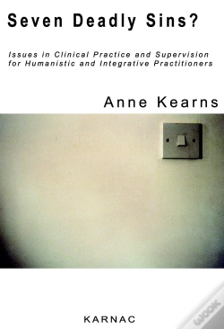 Capa do artigo Seven Deadly Sins? Issues In Clinical Practice And Supervision For Humanistic And Integrative Practitioners