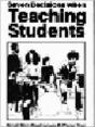 Seven Decisions When Teaching Students - Preview