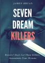 Seven Dream Killers - Preview