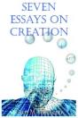 Seven Essays On Creation - Preview