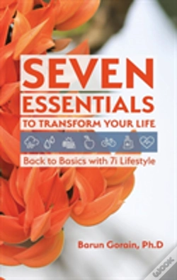 Capa do artigo Seven Essentials To Transform Your Life