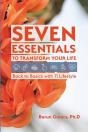 Seven Essentials To Transform Your Life - Preview
