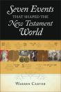 Seven Events That Shaped The New Testament World - Preview