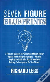 Seven Figure Blueprints
