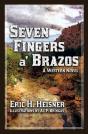 Seven Fingers A' Brazos - Preview