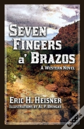 Seven Fingers A' Brazos