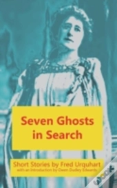 Seven Ghosts In Search