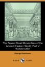 Seven Great Monarchies Of The Ancient Eastern World, Part V (Illustrated Edition) (Dodo Press) - Preview