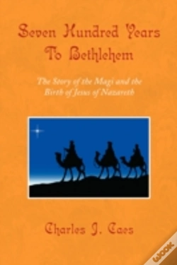 Capa do artigo Seven Hundred Years To Bethlehem