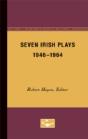 Seven Irish Plays, 1946-1964 - Preview