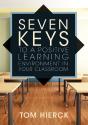 Seven Keys To A Positive Learning Environment In Your Classroom - Preview