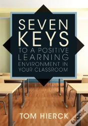 Capa do artigo Seven Keys To A Positive Learning Environment In Your Classroom