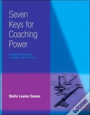 Seven Keys To Coaching Power