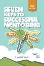 Seven Keys To Successful Mentoring - Preview