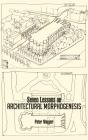 Seven Lessons On Architectural Morphogenesis - Preview