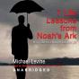 Seven Life Lessons From Noah'S Ark - Preview