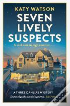 Seven Lively Suspects