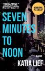 Seven Minutes To Noon - Preview