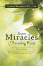 Seven Miracles Of Prevailing Praise: Proven Steps For Getting God'S Attention - Preview