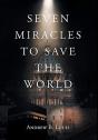 Seven Miracles To Save The World - Preview