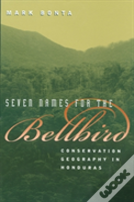 Seven Names For The Bellbird