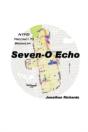 Seven-O Echo - Preview
