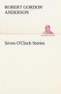Seven O'Clock Stories - Preview