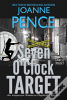 Seven O'Clock Target (Large Print)