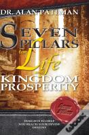 Seven Pillars For Life And Kingdom Prosperity