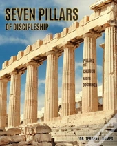 Seven Pillars Of Discipleship