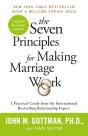 Seven Principles For Making Marriage Work - Preview