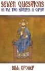 Seven Questions On The Two Natures In Christ - Preview